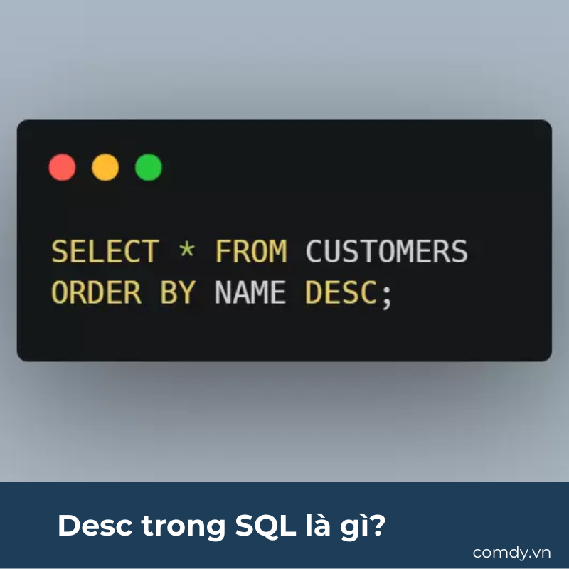 Desc trong SQL là gì